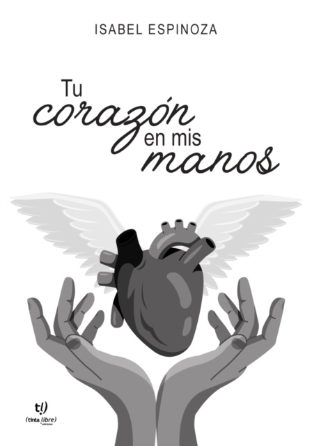 E-knjiga Tu corazon en mis manos Isabel Espinoza