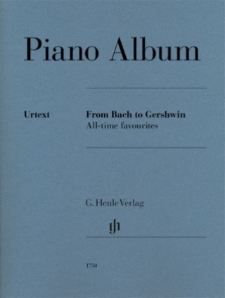 Könyv Piano Album - From Bach to Gershwin · All-time favourites Sergej Rachmaninow