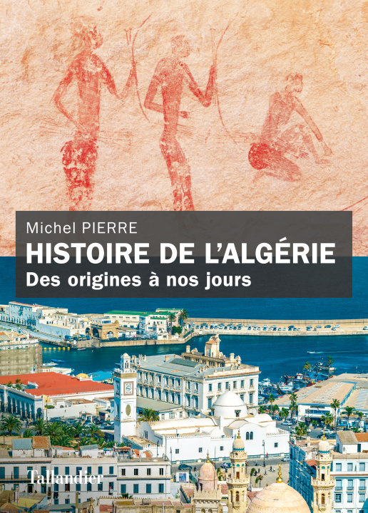 Książka Histoire de l'Algérie Pierre