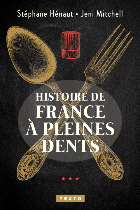 Carte Histoire de France à pleines dents Hénaut