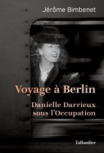 Carte Le fol amour de Danielle Darrieux Bimbenet