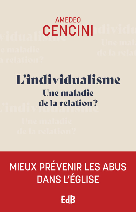Libro Les abus : une maladie de la relation CENCINI