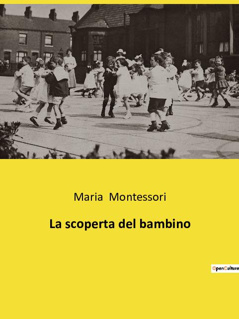 Libro La scoperta del bambino Montessori