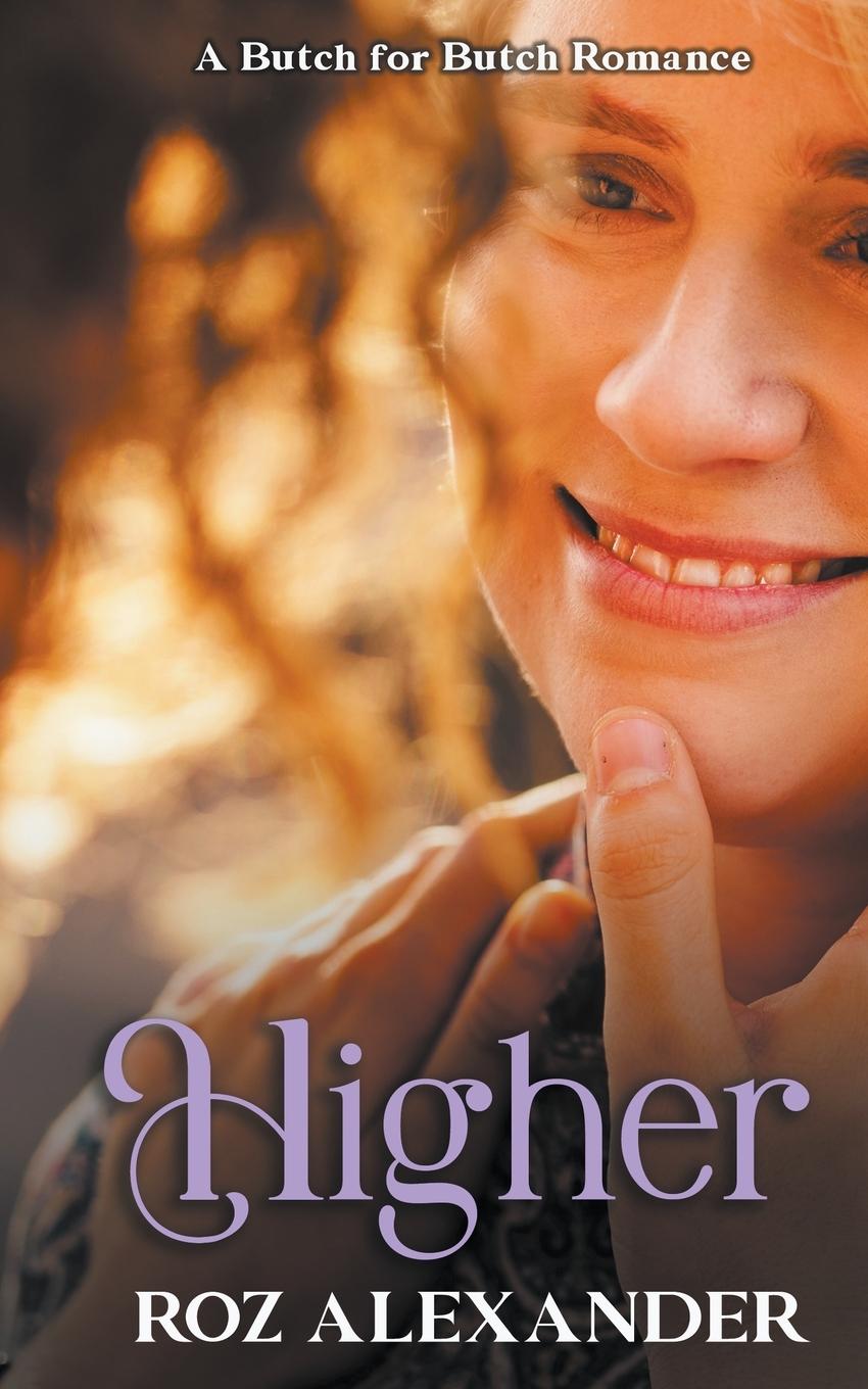Knjiga Higher Roz Alexander