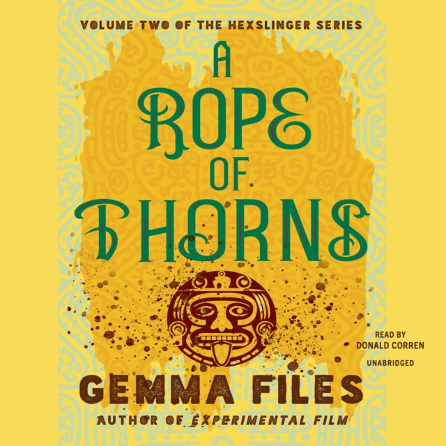 Audiokniha Rope of Thorns Gemma Files