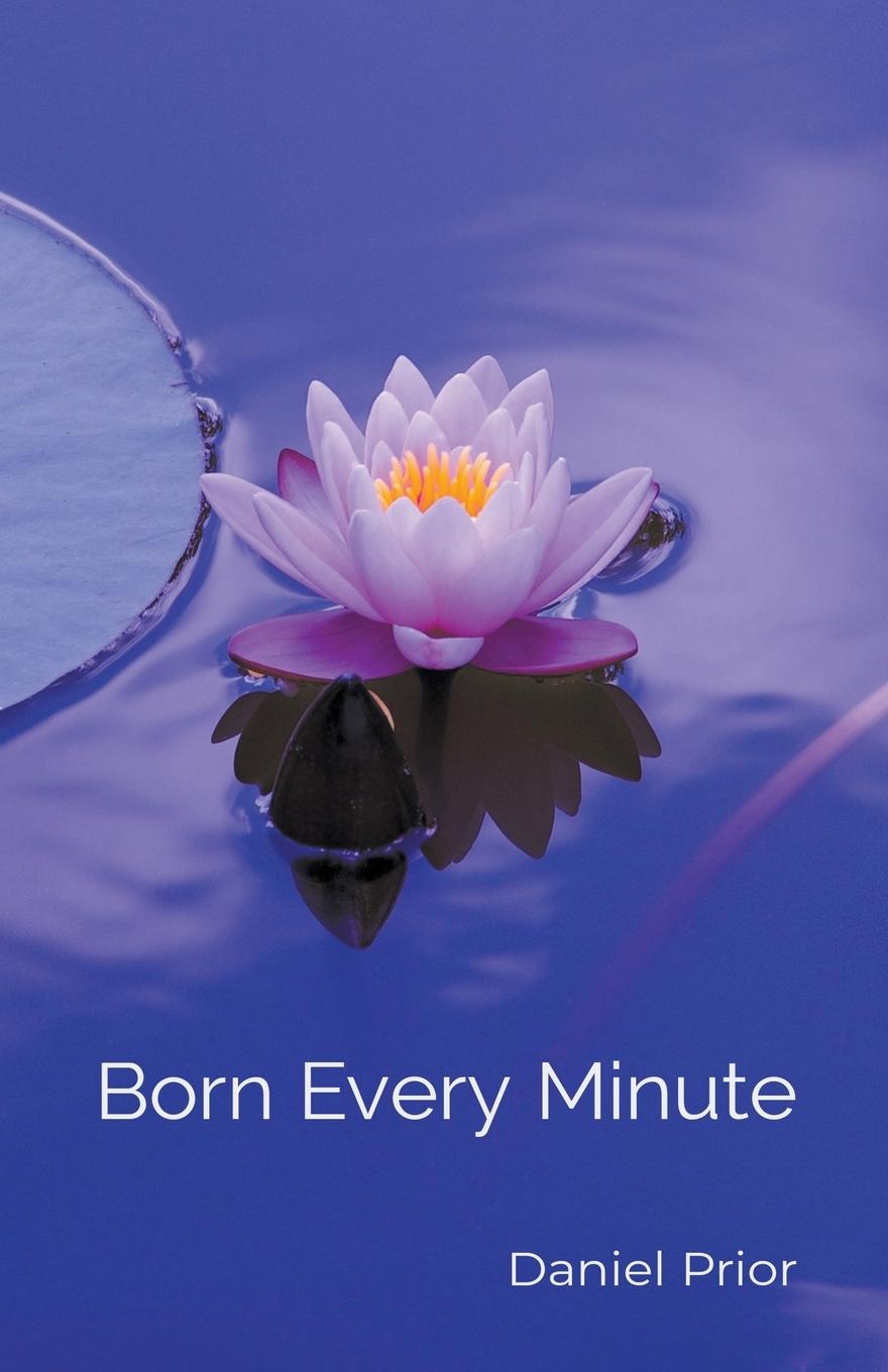 Knjiga Born Every Minute Daniel Prior