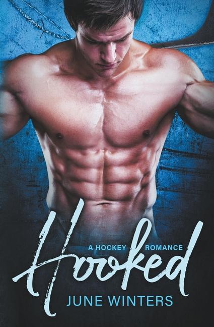 Knjiga Hooked June Winters