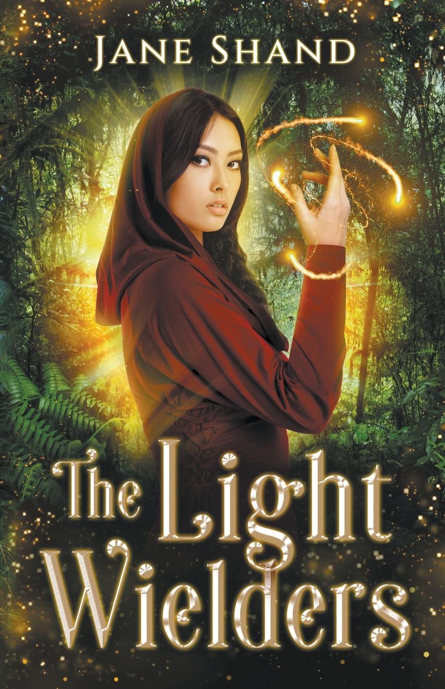 Knjiga The Light Wielders Jane Shand