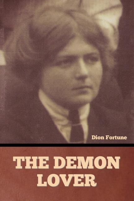 Knjiga The Demon Lover Dion Fortune