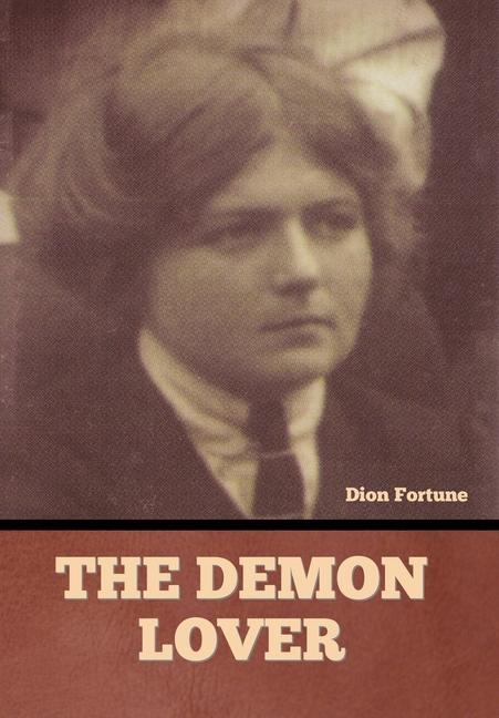 Knjiga The Demon Lover Dion Fortune