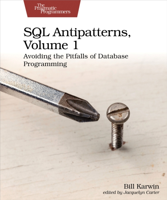E-book SQL Antipatterns, Volume 1 Bill Karwin