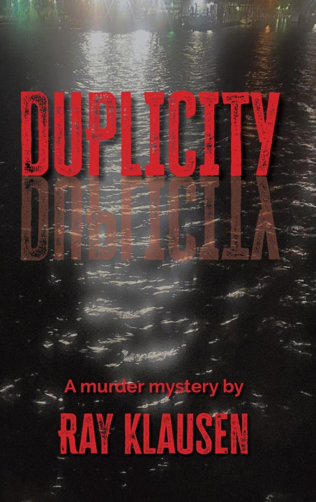 Knjiga Duplicity Ray Klausen