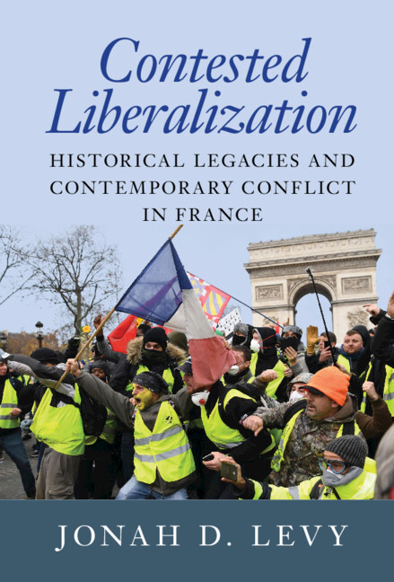 Knjiga Contested Liberalization Jonah D. Levy