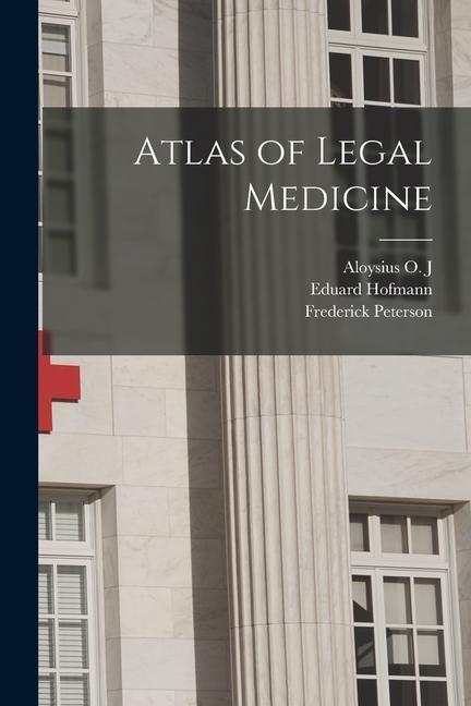Könyv Atlas of Legal Medicine Eduard Hofmann