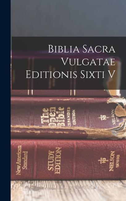 Kniha Biblia Sacra Vulgatae Editionis Sixti V 