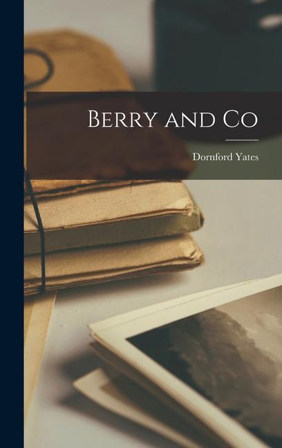 Knjiga Berry and Co Dornford Yates