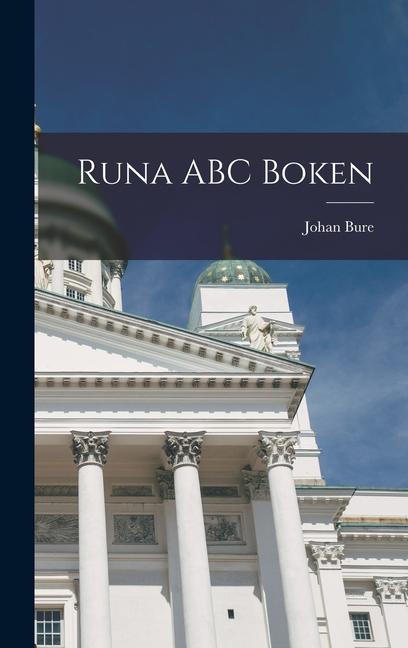 Knjiga Runa ABC Boken Johan Bure