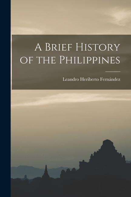 Kniha A Brief History of the Philippines 