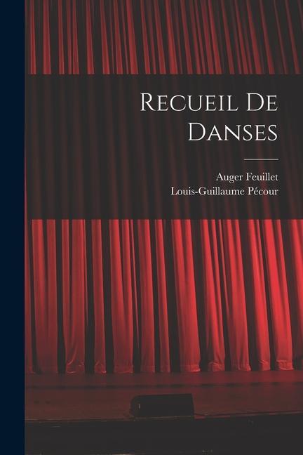 Knjiga Recueil De Danses Auger Feuillet