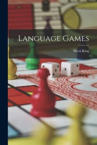 Kniha Language Games Myra King