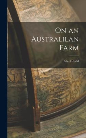 Knjiga On an Australilan Farm Steel Rudd