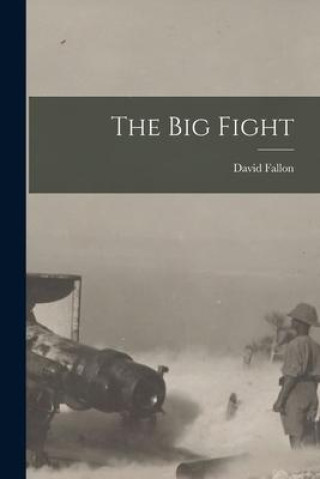Knjiga The Big Fight David Fallon