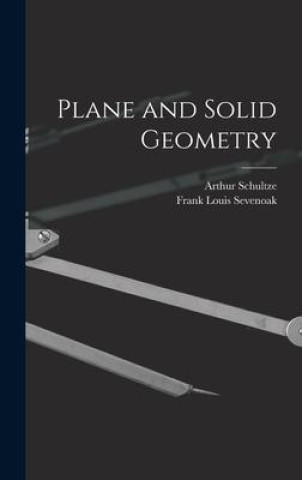 Knjiga Plane and Solid Geometry Frank Louis Sevenoak