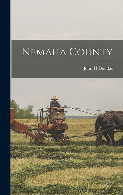 Knjiga Nemaha County John H Dundas