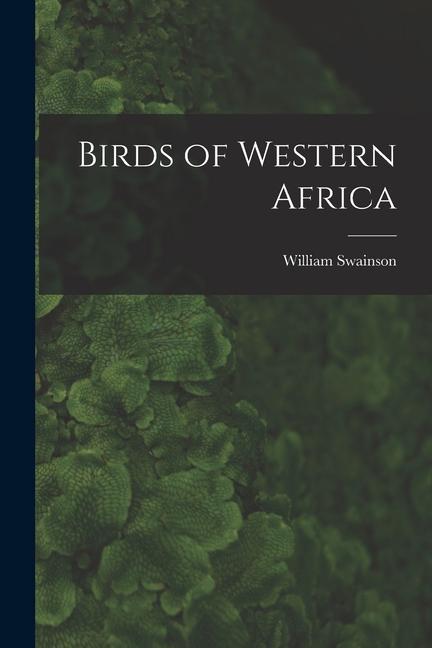 Kniha Birds of Western Africa 