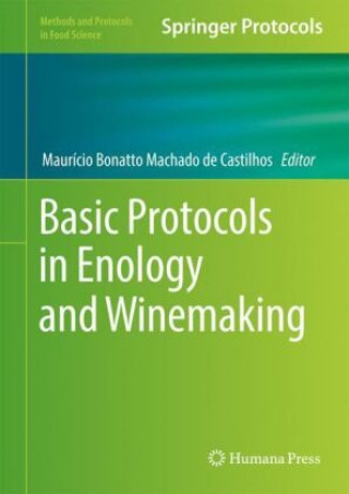 Βιβλίο Basic Protocols in Enology and Winemaking Maurício Bonatto Machado de Castilhos