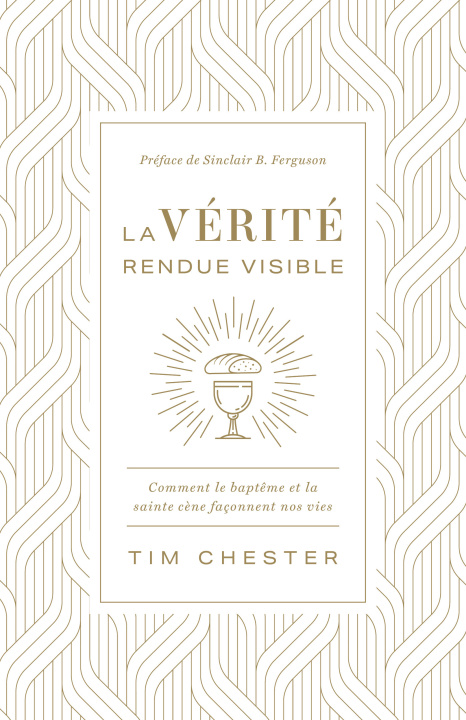 Knjiga La vérité rendue visible Chester