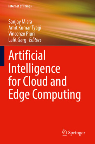 Knjiga Artificial Intelligence for Cloud and Edge Computing Sanjay Misra