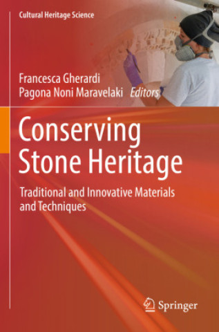Kniha Conserving Stone Heritage Francesca Gherardi