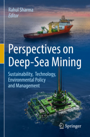Könyv Perspectives on Deep-Sea Mining Rahul sharma