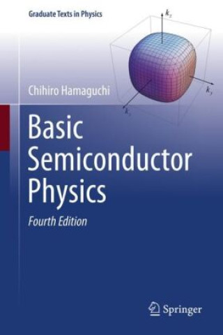 Книга Basic Semiconductor Physics Chihiro Hamaguchi