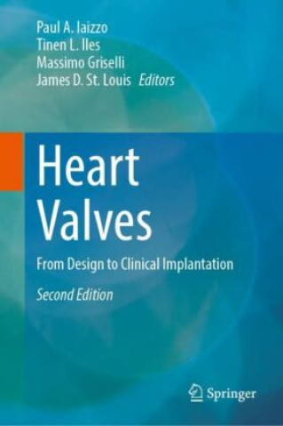 Boek Heart Valves Paul A. Iaizzo
