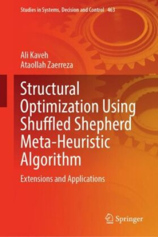 Book Structural Optimization Using Shuffled Shepherd Meta-Heuristic Algorithm Ali Kaveh