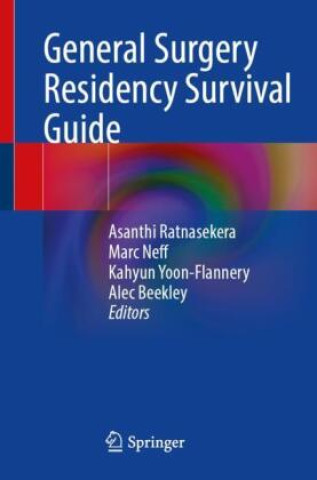 Könyv General Surgery Residency Survival Guide Asanthi Ratnasekera