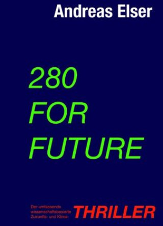 Kniha 280 For Future Andreas Elser