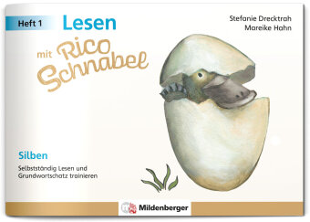 Boek Lesen mit Rico Schnabel, Heft 1: Silben Stefanie Drecktrah