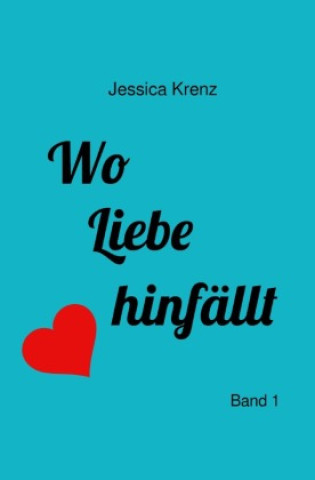 Carte Wo Liebe hinfällt Jessica Krenz