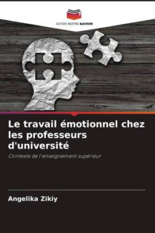 Könyv Le travail émotionnel chez les professeurs d'université 