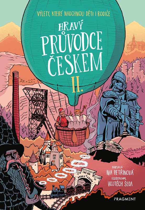 Book Hravý průvodce Českem II. Iva Petřinová