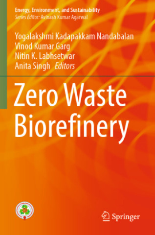 Boek Zero Waste Biorefinery Yogalakshmi Kadapakkam Nandabalan