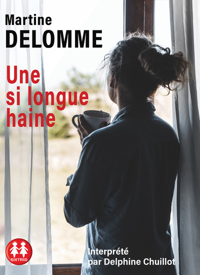 Книга Une si longue haine Martine Delomme