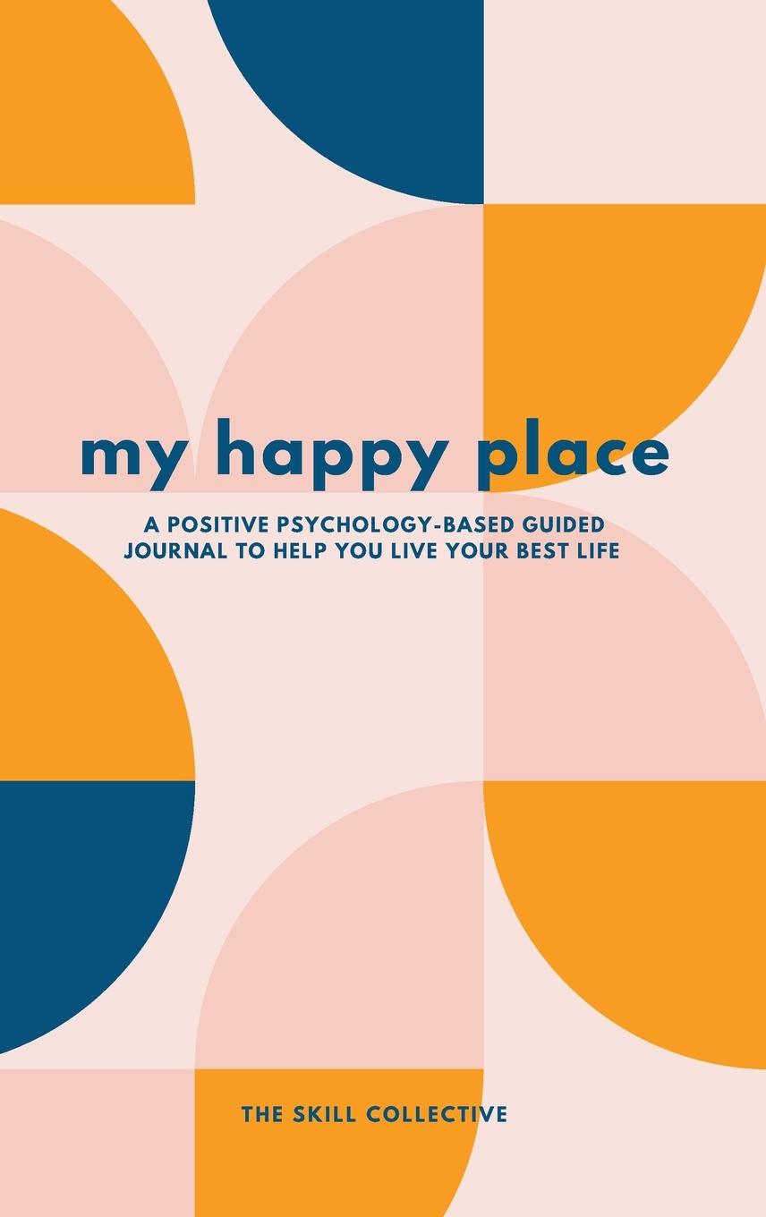 Knjiga My Happy Place The Skill Collective