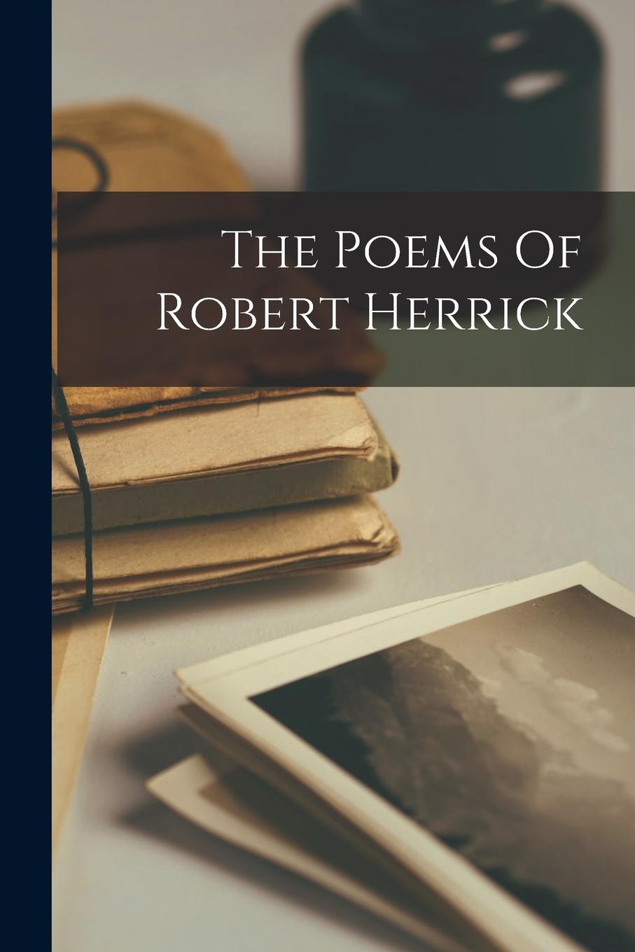 Knjiga The Poems Of Robert Herrick Anonymous