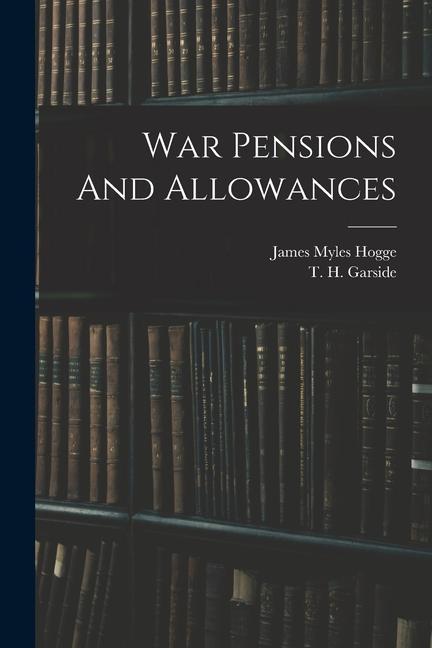 Knjiga War Pensions And Allowances T H Garside