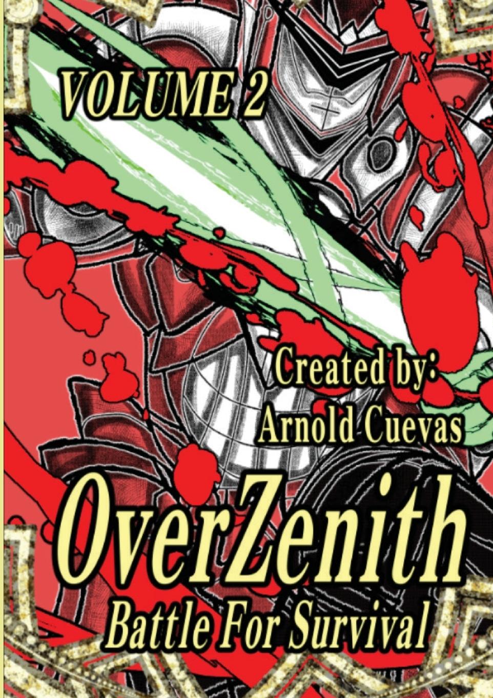 Knjiga OverZenith Volume 2 Arnold Cuevas
