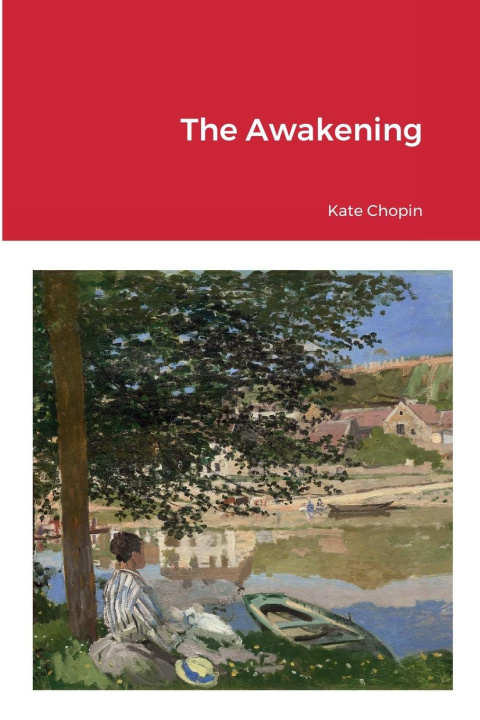 Knjiga The Awakening Kate Chopin